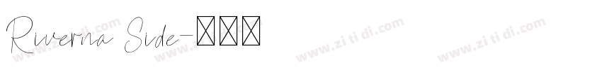 Riverna Side字体转换